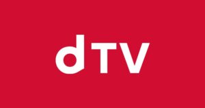 【あの大手企業が提供を、、】動画配信サービス-dTV